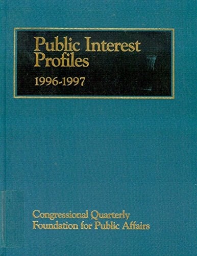 Public Interest Profiles, 1996-1997-