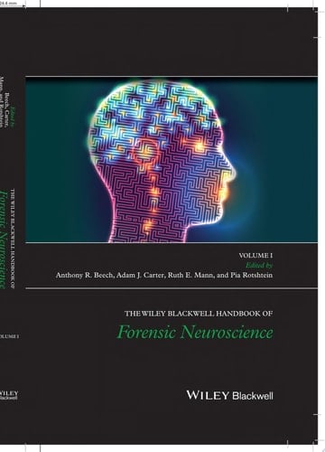 The Wiley Blackwell Handbook of Forensic Neuroscience, 2 Volume Set