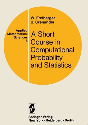 A Course in Computational Probability and Statistics