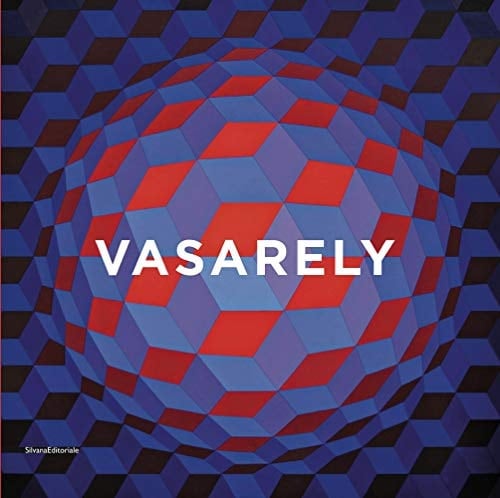 Vasarely: Catalog of an exhibition held at the Musée d'Ixelles, Bruxelles, Oct. 13, 2013-Jan. 19,2014; Museum Haus Konstruktiv, Zurich, Feb. 26-May 11, 2014; Espoo Museum of Modern Art, Helsinki, Sept. 15, 2014-Jan. 20, 2015