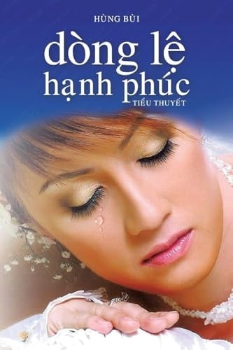 Dòng LỆ HẠnh Phúc Tiểu thuyết