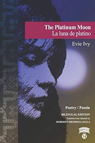 The Platinum Moon / La Luna de Platino