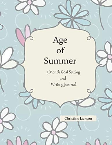 Age of Summer 3 Month Goal Setting and Writing Journal
