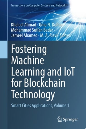 Fostering Machine Learning and IoT for Blockchain Technology