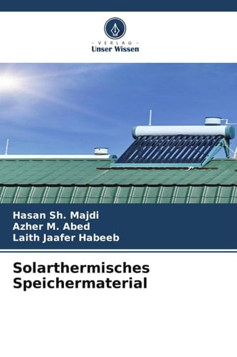 Solarthermisches Speichermaterial (German Edition)