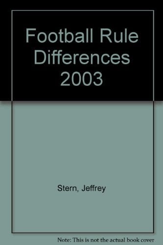 Football Rule Differences 2003