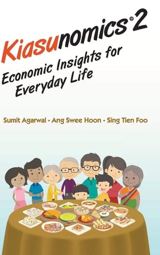 Kiasunomics 2 Economic Insights for Everyday Life