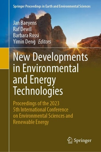 New Developments in Environmental and Energy Technologies Proceedings of the 2023 5th International Conference on Environmental Sciences and Renewable Energy