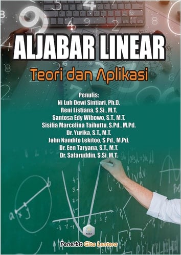 Aljabar Linear: Teori dan Aplikasi