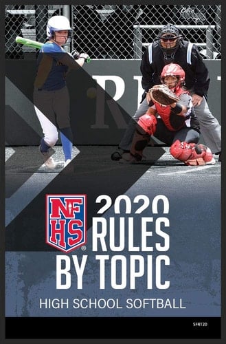 2020 NFHS Softball Rules by Topic