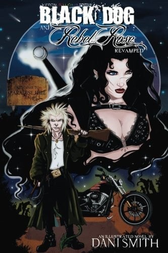 Black Dog and Rebel Rose: Revamped Special Color Edition