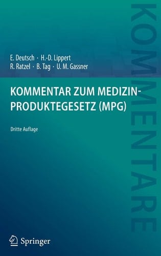 Kommentar zum Medizinproduktegesetz (MPG)