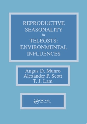 Reproductive Seasonality in Teleosts Environmental Influences