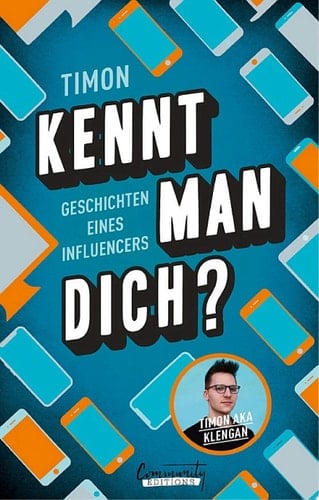 Kennt man dich? Geschichten eines Influencers von Klengan