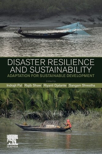 Disaster Resilience and Sustainability Adaptation for Sustainable Development