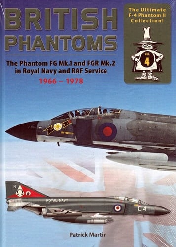 British Phantoms 1966 - 1978. ...