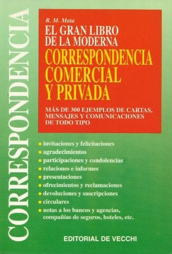 El Gran Libro de la Moderna Correspondencia Comercial y Privada