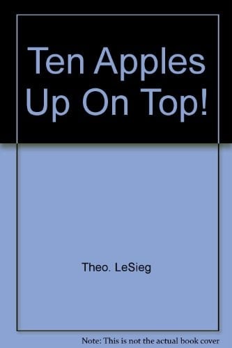Ten Apples Up On Top!