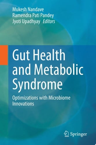 Gut Health and Metabolic Syndrome