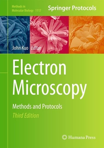 Electron Microscopy Methods and Protocols