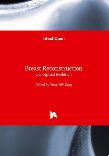 Breast Reconstruction Conceptual Evolution