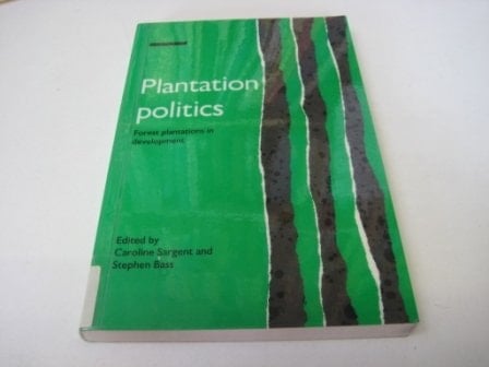 Plantation Politics (I.I.E.D.)