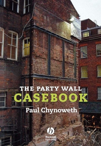 The Party Wall Casebook