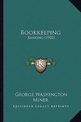 Bookkeeping: Banking (1902)