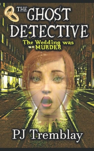 The Ghost Detective: The Wedding was Murder