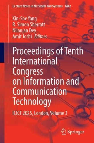Proceedings of Tenth International Congress on Information and Communication Technology ICICT 2025, London, Volume 3