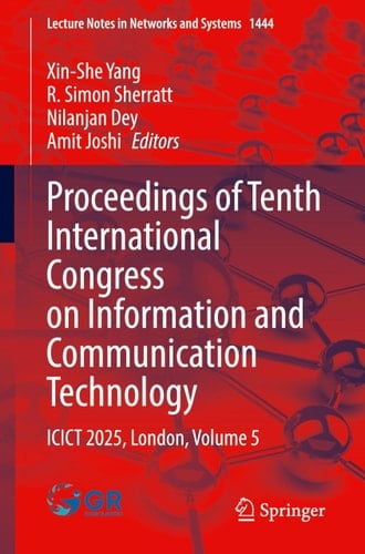 Proceedings of Tenth International Congress on Information and Communication Technology ICICT 2025, London, Volume 5