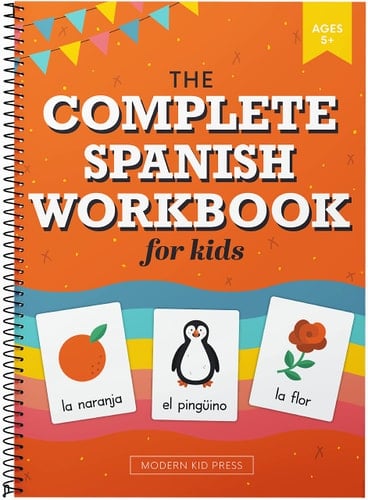 The Complete Spanish Workbook for Kids