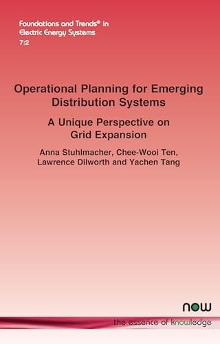 Operational Planning for Emerging Distribution Systems: a Unique Perspective on Grid Expansion