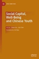 Social Capital, Well-Being and Chinese Youth