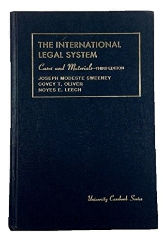 Cases and Materials on the International Legal System (University Casebook Series)
