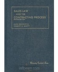 Sales and the Contracting Process (University Casebook Series)