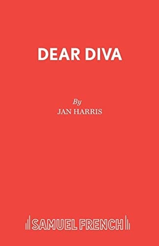 Dear Diva A Comedy