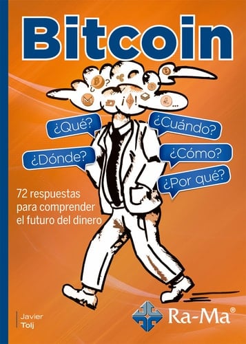 Bitcoin, ¿Qué? ¿Cómo? ¿Cúando? ¿Dónde? ¿Por qué?