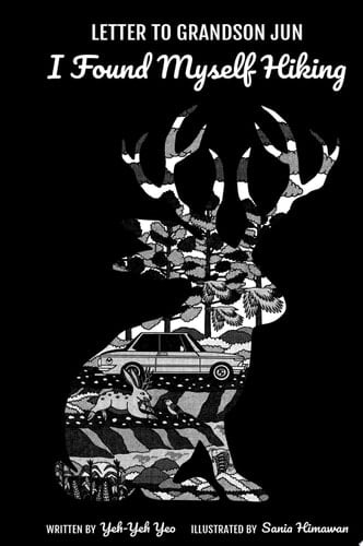 Letter To Grandson Jun: I Found Myself Hiking