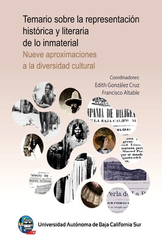 Temario sobre la representación histórica y literaria de lo inmaterial Nueve aproximaciones a la diversidad cultural