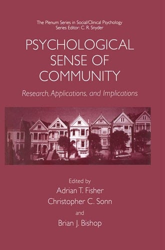 Psychological Sense of Community Research, Applications, and Implications
