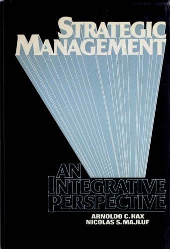 Strategic Management: An Integrative Perspective