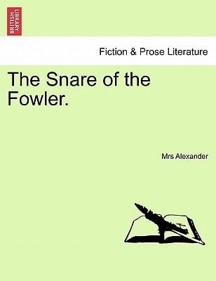 The Snare of the Fowler.