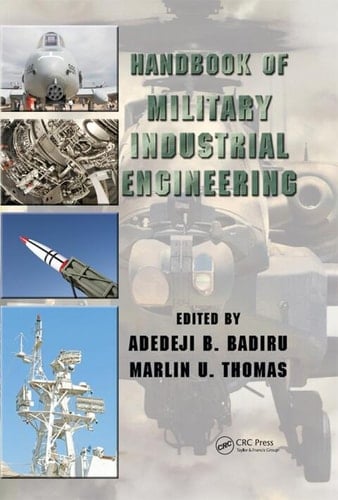 Handbook of Military Industrial Engineering