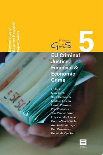 EU Criminal Justice, Financial & Economic Crime New Perspectives