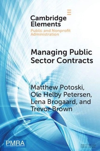 Managing Public Sector Contracts - Market Frictions and Human Resources Solutions