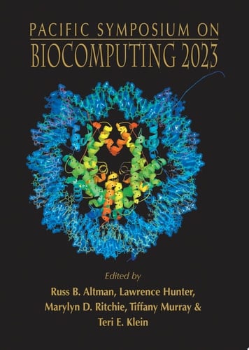 Biocomputing 2023 - Proceedings Of The Pacific Symposium