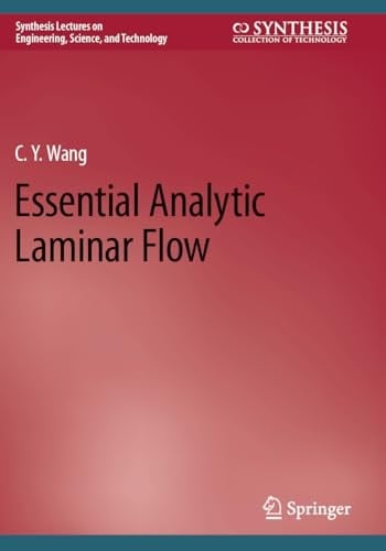 Essential Analytic Laminar Flow