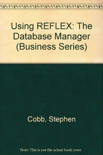 Using Reflex The Database Manager