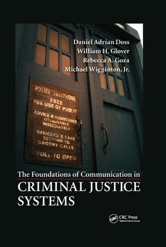 The Foundations of Communication in Criminal Justice Systems